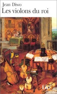Livrenpoche : Les violons du roi - Jean Diwo - Livre