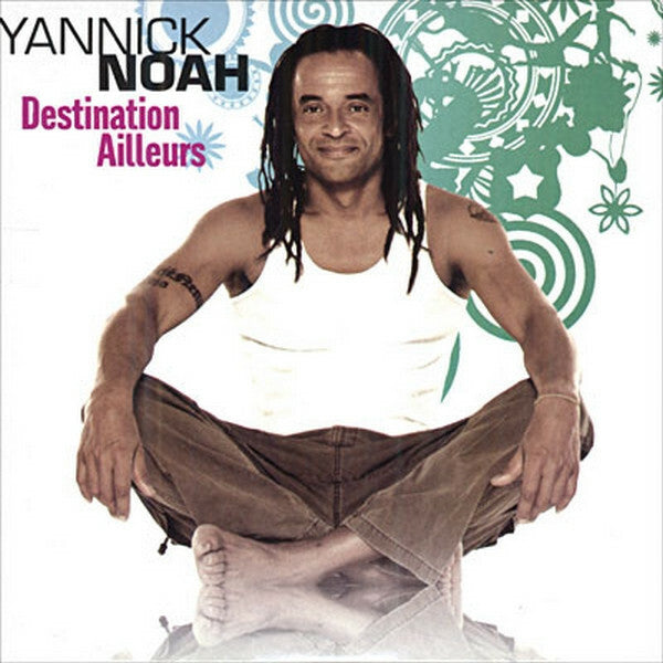 Yannick Noah - Destination Ailleurs - Yannick Noah - CD