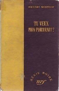 Livrenpoche : Tu veux mon portrait ? - Richard Wormser - Livre