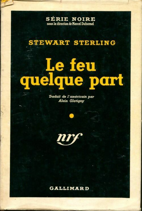 Livrenpoche : Le feu quelque part - Stewart Sterling - Livre