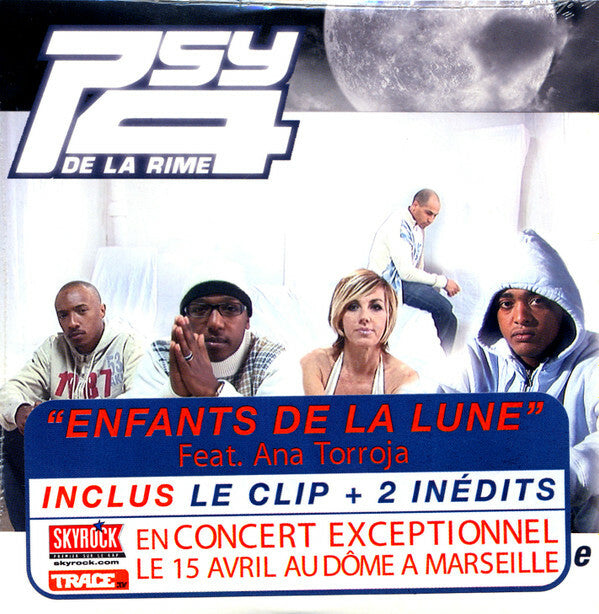 Livrenpoche : Psy 4 De La Rime Featuring Ana Torroja - Enfants de la lune - Psy 4 De La Rime Featuring Ana Torroja - CD
