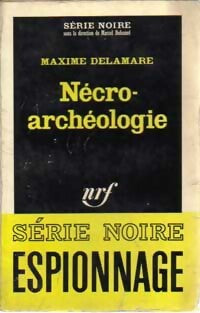 Nécro-archéologie - Maxime Delamare - Livre