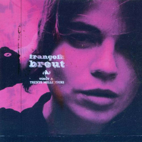 Livrenpoche : Françoiz Breut - Vingt à trente mille jours - Françoiz Breut - CD