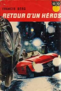 Livrenpoche : Retour d'un héros - Francis Berg - Livre