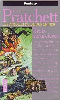 Livrenpoche : Les annales du Disque-Monde Tome VI : Trois soeurcières - Terry Pratchett - Livre