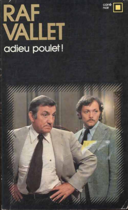 Adieu poulet ! - Raf Vallet - Livre