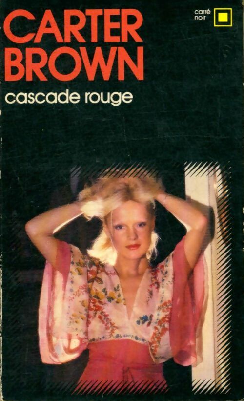 Livrenpoche : Cascade rouge - Carter Brown - Livre