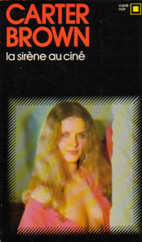 Livrenpoche : La sirène au ciné - Carter Brown - Livre