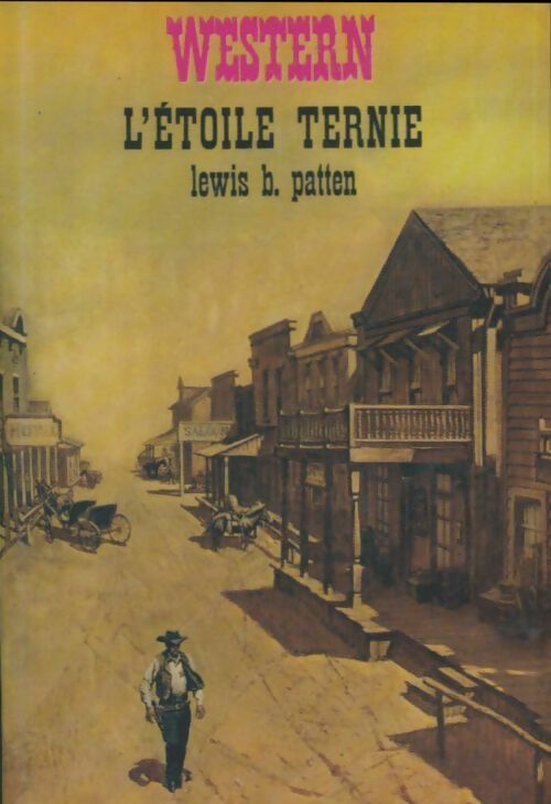 Livrenpoche : L'étoile ternie - Lewis B. Patten - Livre