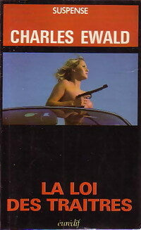 Livrenpoche : La loi des traîtres - Charles Ewald - Livre