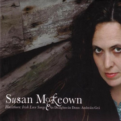 Livrenpoche : Susan Mckeown - Blackthorn : Irish love songs = an draighneán donn : Amhráin grá - Susan McKeown - CD