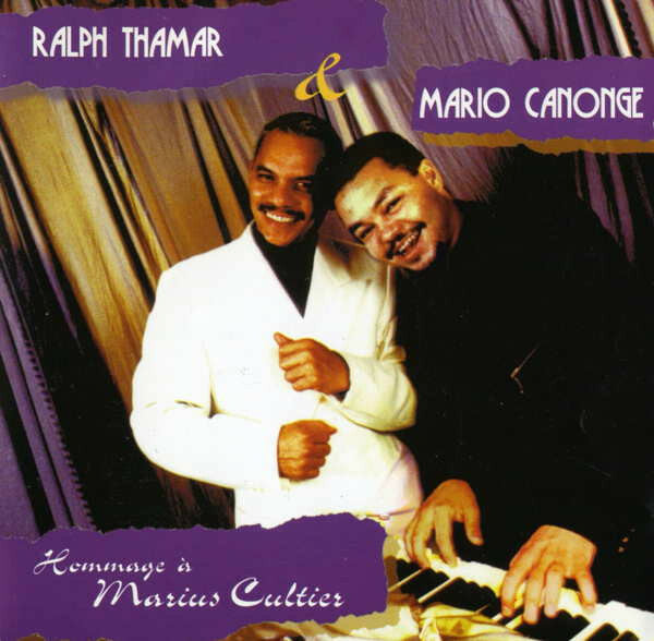 Livrenpoche : Ralph Thamar & Mario Canonge - Hommage à marius cultier - Ralph Thamar, Mario Canonge - CD