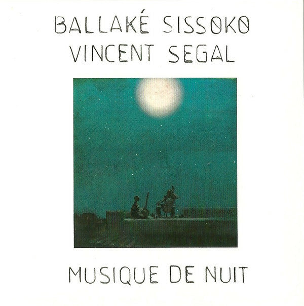 Livrenpoche : Ballaké Sissoko, Vincent Segal - Musique de nuit - Ballaké Sissoko, Vincent Segal - CD