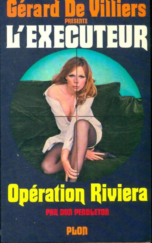 Livrenpoche : Opération Riviera - Don Pendleton - Livre