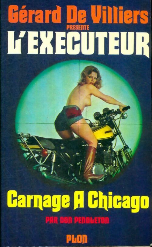 Livrenpoche : Carnage à Chicago - Don Pendleton - Livre