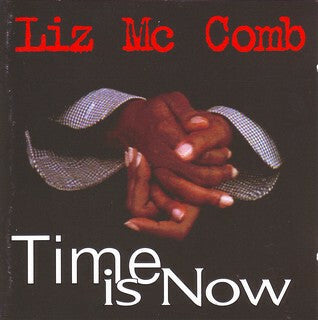 Livrenpoche : Liz Mc Comb - Time is now - Liz Mc Comb - CD