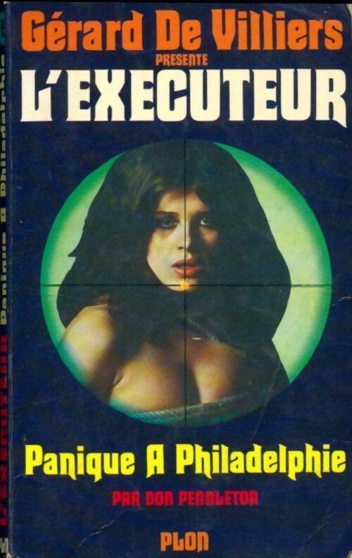 Livrenpoche : Panique à Philadelphie - Don Pendleton - Livre