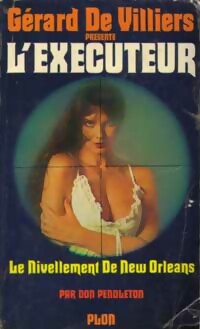 Livrenpoche : Le nivellement de New Orleans - Don Pendleton - Livre