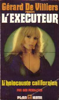 Livrenpoche : L'holocauste californien - Don Pendleton - Livre