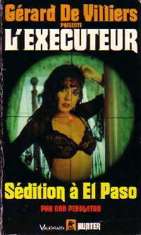Sédition à El Paso - Don Pendleton - Livre