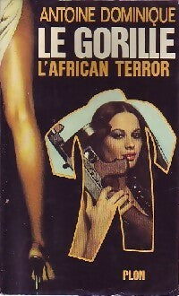 Livrenpoche : L'african terror - Antoine-L. Dominique - Livre