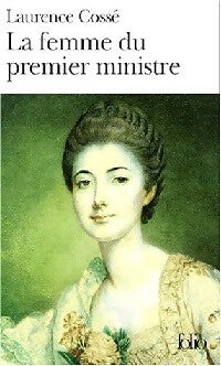 La femme du premier ministre - Laurence Cossé -  Folio - Livre