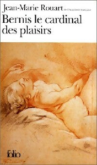 Livrenpoche : Bernis le cardinal des plaisirs - Jean-Marie Rouart - Livre