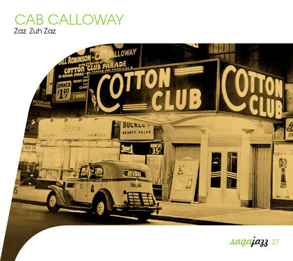 Livrenpoche : Cab Calloway - Zaz zuh zaz - Cab Calloway - CD