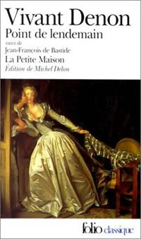 Livrenpoche : Point de lendemain / La petite maison - Denon Vivant - Livre