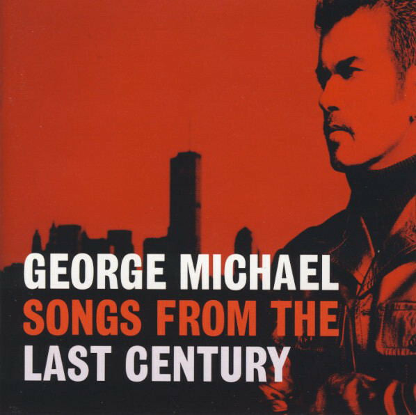 Livrenpoche : George Michael - Songs from the last century - George Michael - CD