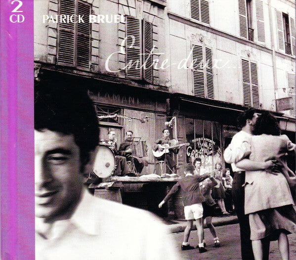 Livrenpoche : Patrick Bruel - Entre - Deux... - Patrick Bruel - CD