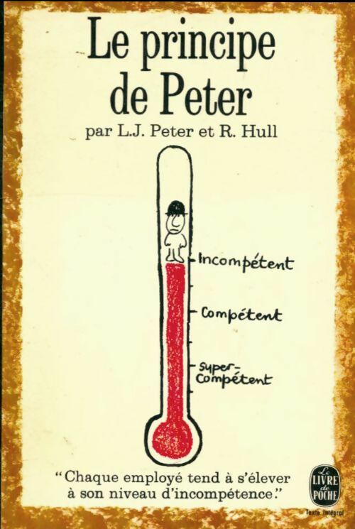 Livrenpoche : Le principe de Peter - Collectif - Livre