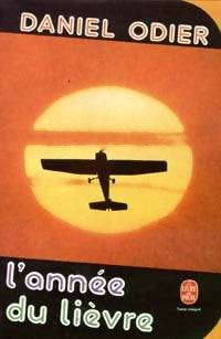 Livrenpoche : L'année du lièvre - Daniel Odier - Livre