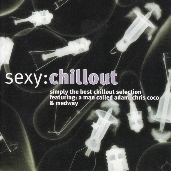 Livrenpoche : Sexy : Chillout - Collectif - CD