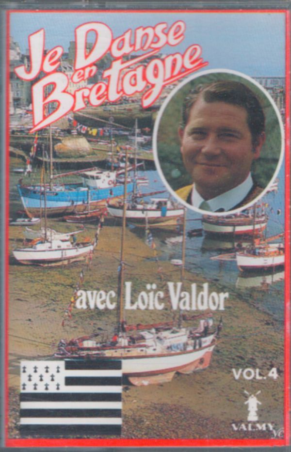 Livrenpoche : Loïc Valdor - Je danse en Bretagne vol 4 - Loïc Valdor - Cassette