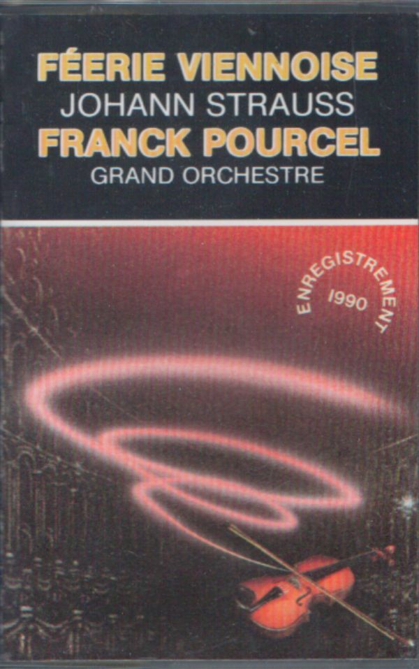 Livrenpoche : Franck Pourcel, Johann Strauss - Féerie viennoise - johann strauss, Franck Pourcel - Cassette