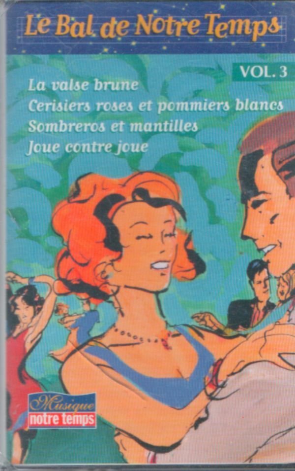 Livrenpoche : Le bal de notre temps vol 3 - Collectif - Cassette