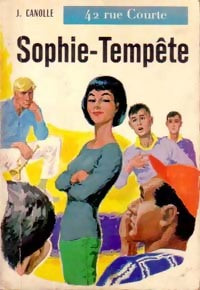 Livrenpoche : 42 rue Courte Tome III : Sophie-Tempête - Jacques Dopagne - Livre