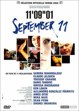 Livrenpoche : 11'09"01 - Amos Gitaï, Alejandro González Iñárritu, Claude Lelouch, Ken Loach, Youssef Chahine, Idrissa Ouedraogo, Sean Penn, Shohei Imamura, Danis Tanovic, Mira Nair, Samira Makhmalbaf - DVD