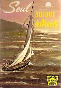 Livrenpoche : Seul autour du monde - Claude Ache - Livre