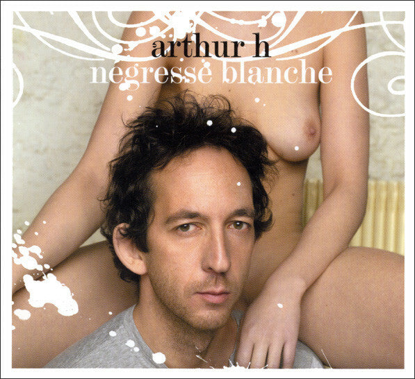 Livrenpoche : Arthur H - Négresse blanche - Arthur H - CD