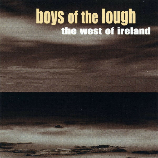 Livrenpoche : Boys Of The Lough - The west of ireland - Boys Of The Lough - CD