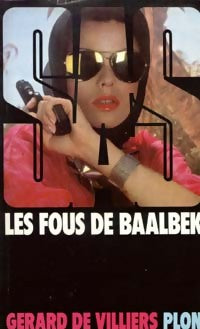 Livrenpoche : Les fous de Baalbek - Gérard De Villiers - Livre