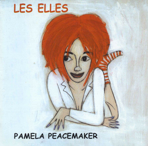 Livrenpoche : Les Elles - Pamela peacemaker - Les Elles - CD