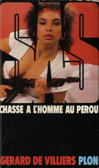 Livrenpoche : Chasse à l'homme au Pérou - Gérard De Villiers - Livre