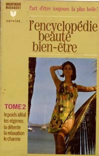 L'encyclopédie Beauté Bien-être Tome II - Inconnu -  Service - Livre
