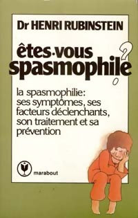 Livrenpoche : Etes-vous spasmophile ? - Dr Henri Rubinstein - Livre