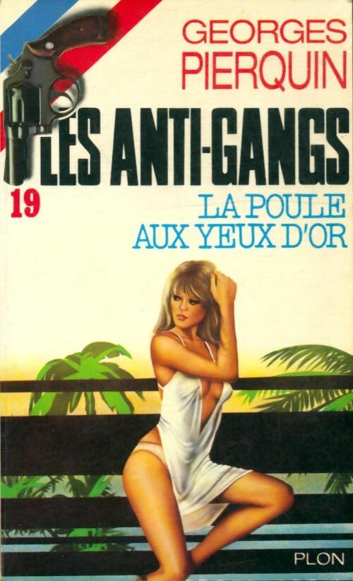 Livrenpoche : La poule aux yeux d'or - Georges Pierquin - Livre