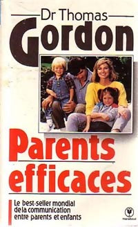 Livrenpoche : Parents efficaces - Dr Thomas Gordon - Livre