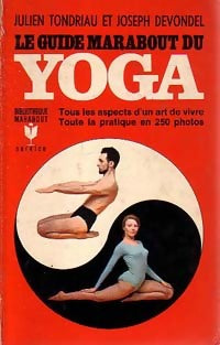 Livrenpoche : Le guide marabout du yoga - Julien Tondriau, Joseph Devondel - Livre